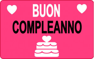 
			                        			Buon compleanno