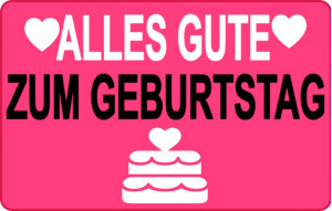 
			                        			Alles Gute zum Geburtstag