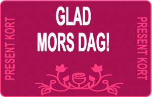 
			                        			Glad mors dag